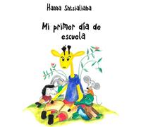 Mi primer día de escuela