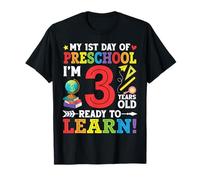 Mi Primer día de Estudiante de Preescolar Estoy 3 años Listo para Aprender Camiseta