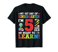 Mi Primer día de jardín de Infantes Tengo 5 años Listo para Aprender Camiseta
