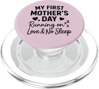 Mi Primer día de la Madre Corriendo en Amor y sin Dormir - Mamá PopSockets PopGrip para MagSafe