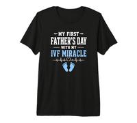 Mi Primer día del Padre con mi Milagro de FIV Camiseta Premium