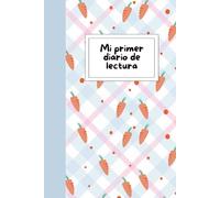 Mi primer diario de lectura: Diario de lectura para niños y niñas - Cuaderno lector para fomentar el hábito de leer