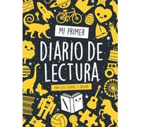 Mi Primer Diario de Lectura: Para leer, escribir, ¡y dibujar! - Diseñado con casillas grandes
