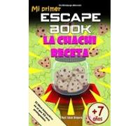 mi primer escape book: la chachi receta