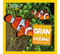 Mi primer gran libro del océano (National Geographic Kids)