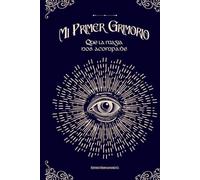 Mi Primer Grimorio: Que la magia nos acompañe