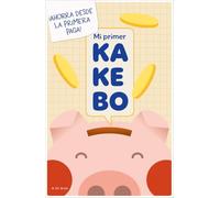 Mi primer kakebo: ¡Maneja tu dinero y ahorra desde la primera paga! (B de Blok)