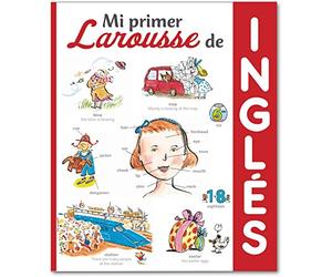 Mi primer Larousse de Inglés (LAROUSSE - Infantil / Juvenil - Castellano - A partir de 5/6 años)