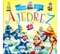 Mi Primer Libro De Ajedrez