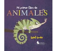 MI PRIMER LIBRO DE ANIMALES (PRIMERAS LECTURAS)