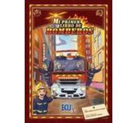 Mi Primer Libro De Bomberos