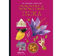Mi primer libro de cocina india (Gastronomía)