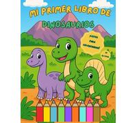 Mi primer libro de dinosaurios