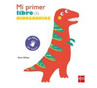 Mi primer libro de dinosaurios (SIN COLECCION)