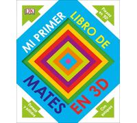 Mi primer libro de mates en 3D | Varios Autores