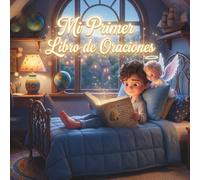 Mi Primer Libro de Oraciones - Libro Interactivo con Vídeos QR: Páginas para Colorear y Álbum de Sacramentos | Regalo Ideal para Comunión y Bautizo | Para Niños de 3 a 12 Años