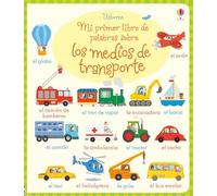 Mi primer libro de palabras sobre los medios de transporte
