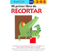 Mi Primer Libro De Recortar: 1: Edades 3-4-5 (Kumon Workbooks: Basic Skills)