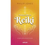Mi Primer Libro De Reiki: La energía sanadora del reiki en tus manos (Kepler)