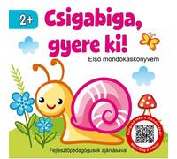 Mi primer libro de rimas: ¡Caracol, sal ya! - en húngaro