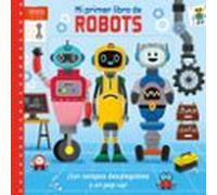 Mi Primer Libro De Robots