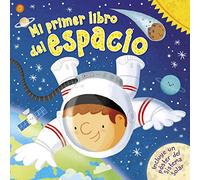 Mi primer libro del espacio (Pequeños curiosos)