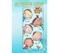 Mi primer libro: Estimulación temprana
