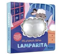 Mi primer libro lamparita (Libro lamparita de noche)