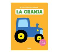 Mi primer libro para colorear, la granja