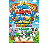 Mi Primer Libro Para Colorear y Aprender Palabras ANIMALES