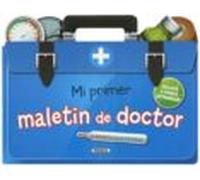 Mi Primer Maletín De Doctor (Ábreme y juega)