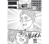 Mi primer manga: Un libro de 110 plantillas de cómic en blanco para crear y dibujar tu propio manga para adultos, adolescentes y niños