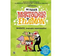 Mi primer Mortadelo y Filemón - Inventos, ¡menudos experimentos!: ¡Con actividades y juegos para pasarlo en grande! (Bruguera Clásica)