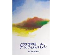 Mi Primer Paciente