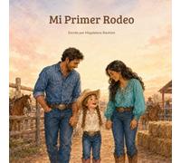 Mi Primer Rodeo