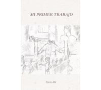 Mi primer trabajo.: Paris