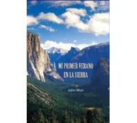 Mi Primer Verano En La Sierra