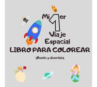 Mi primer viaje espacial para colorear