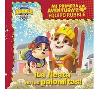 Mi primera aventura con el Equipo Rubble | Paw Patrol - La fiesta de las palomitas (Nickelodeon)