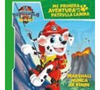 Mi primera aventura con la Patrulla Canina | Paw Patrol - Marshall nunca se rinde. La Dino Película
