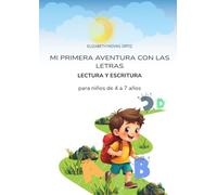 Mi primera aventura con las letras.: Cuaderno de lectoescritura silábica para niños de 4 a 7 años. Edición limpia de actividades para leer, trazar y colorear.