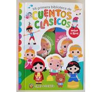 MI PRIMERA BIBLIOTECA DE CUENTOS CLASICOS