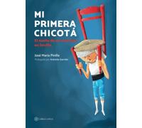 Mi primera chicotá: El sueño de ser costalero en Sevilla (SIN COLECCION)