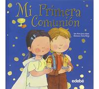 MI PRIMERA COMUNIÓN (BIBLIOTECA RELIGIOSA EDEBÉ)