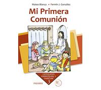 Mi Primera Comunión. Curso 3º: 3 (Catequesis parroquial y familiar)