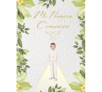 Mi primera Comunión: Libro de firmas comunión niño personalizado con páginas de presentación, tapa dura, fotografías, regalos, álbum recuerdo