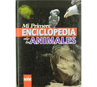 Mi Primera Enciclopedia De Los Animales