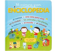 Mi primera gran enciclopedia (Mis primeras enciplopedias temáticas)