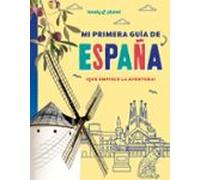 mi primera guía de españa (lonely planet)
