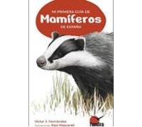 Mi primera guía de mamíferos de España